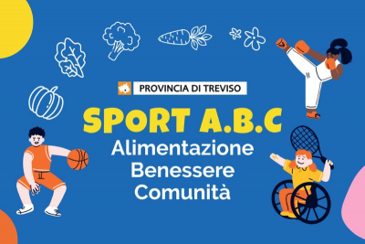 La Provincia di Treviso vince il bando di UPI “Progetto Sport A.B.C”: 100.000 euro per eventi su sport e inclusività, alimentazione e giochi interprovinciali